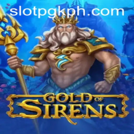 Exploring the Enchantment of GoldofSirens: A Deep Dive into its Alluring Gameplay
