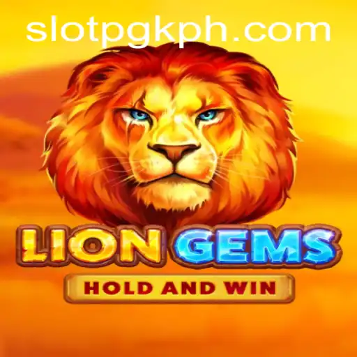 Unveiling the Thrills of LionGems: A Slotpgk Adventure