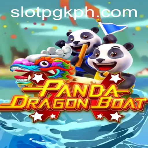 Exploring the Exciting World of PANDADRAGONBOAT: A SlotPGK Game Extravaganza